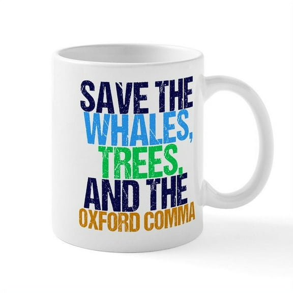 CafePress - Oxford Comma Humor - 11 oz Ceramic Mug - Novelty Coffee Tea Cup