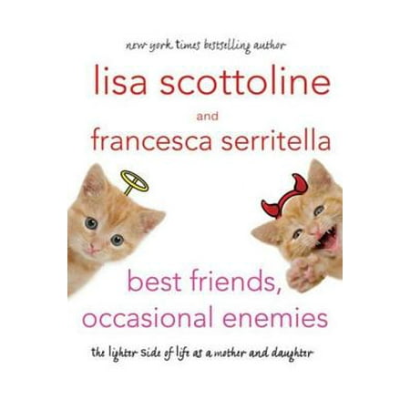 Best Friends, Occasional Enemies - eBook