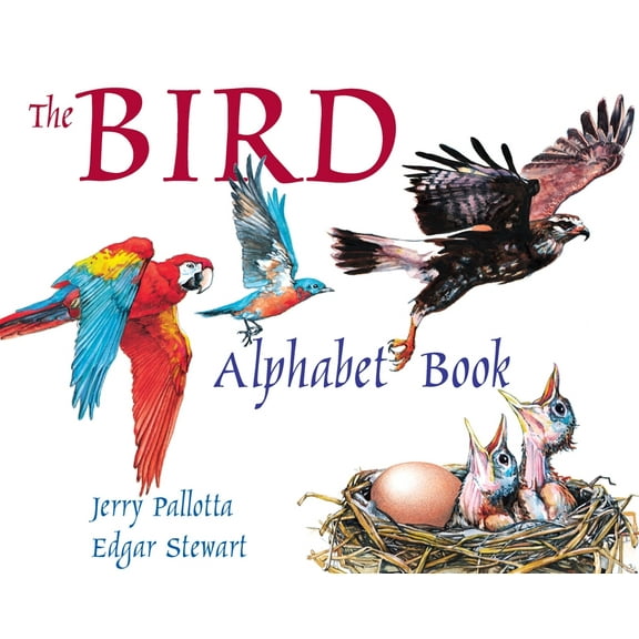 Jerry Pallotta's Alphabet Books The Bird Alphabet Book, (Paperback)