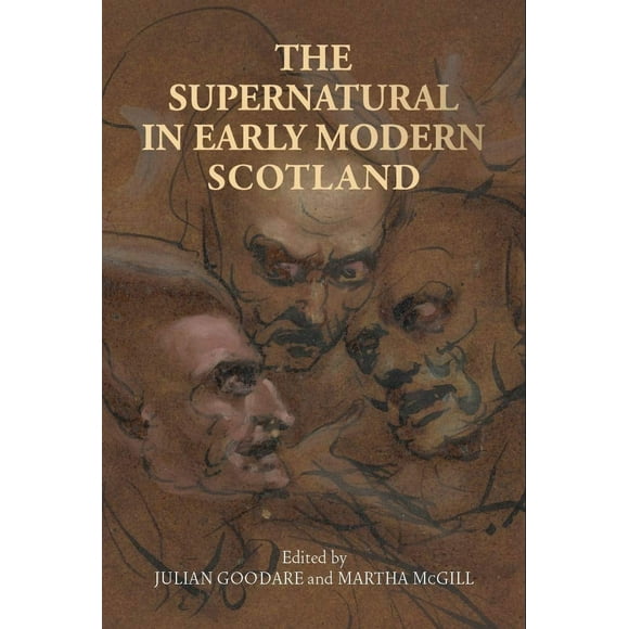 The supernatural in early modern Scotland