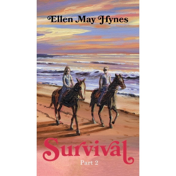 Survival: Part 2 (Hardcover)