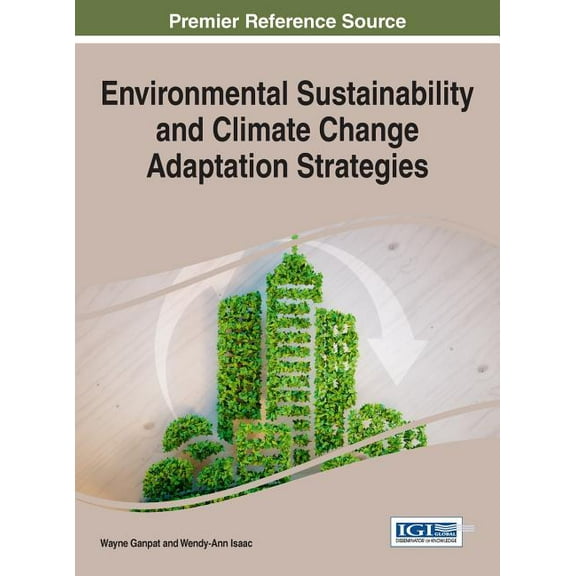 Environmental Sustainability and Climate Change Adaptation Strategies (Hardcover)