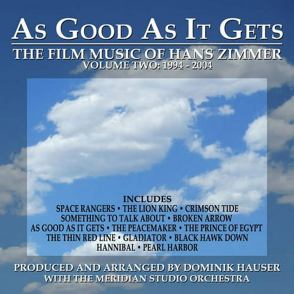Dominik Hauser - As Good as It Gets: The Film Music of Hans Zimmer: Volume 2: 1994-2004 - Music & Performance - CD