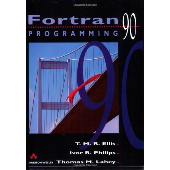 Pre-Owned Fortran 90 Programming (International Computer Science Series) (Paperback) 0201544466 9780201544466