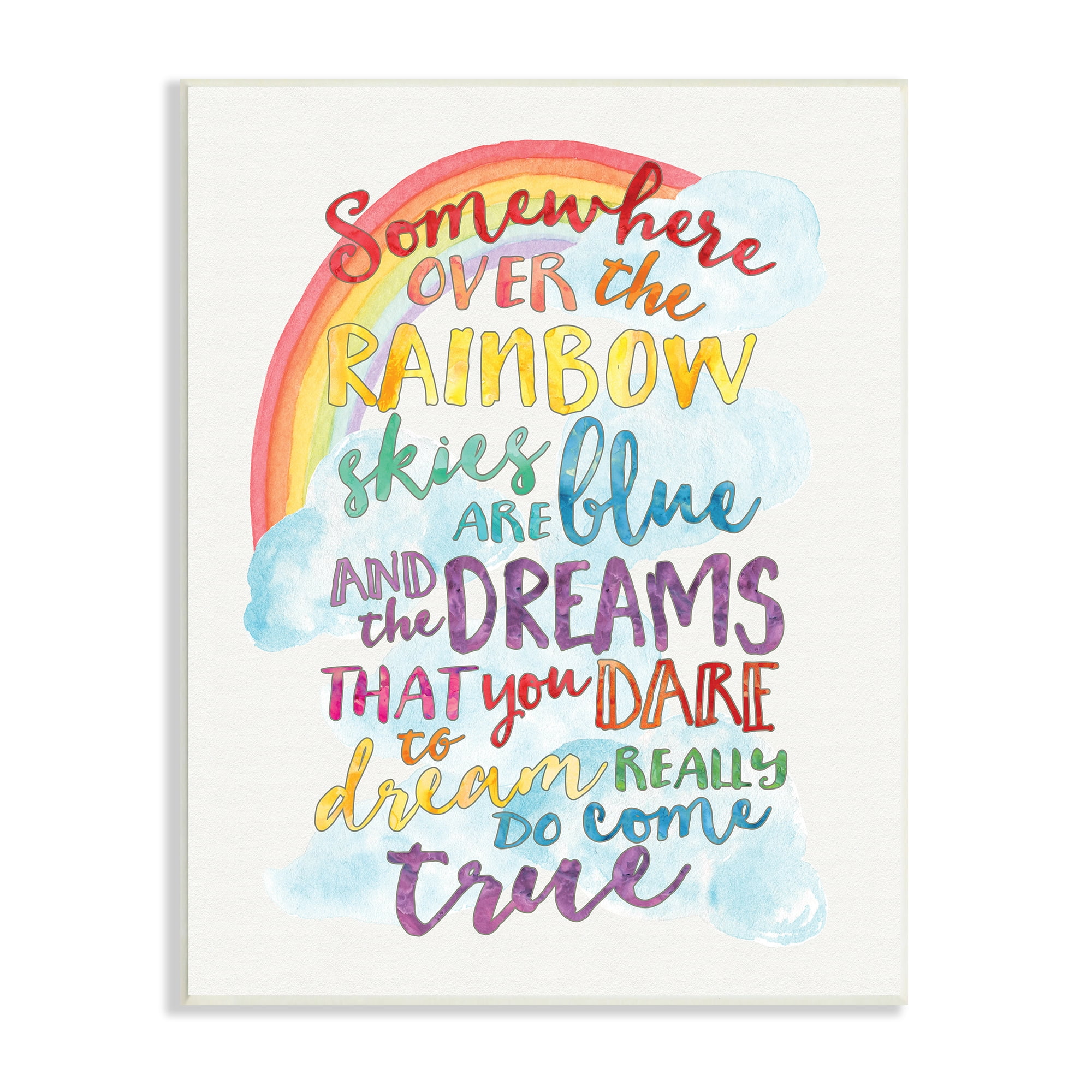 The Stupell Home Decor Collection Somewhere Over the Rainbow With ...