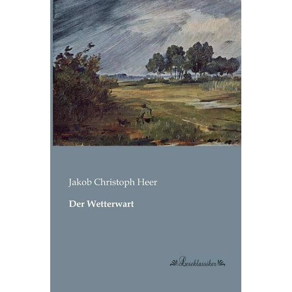 Der Wetterwart, (Paperback)