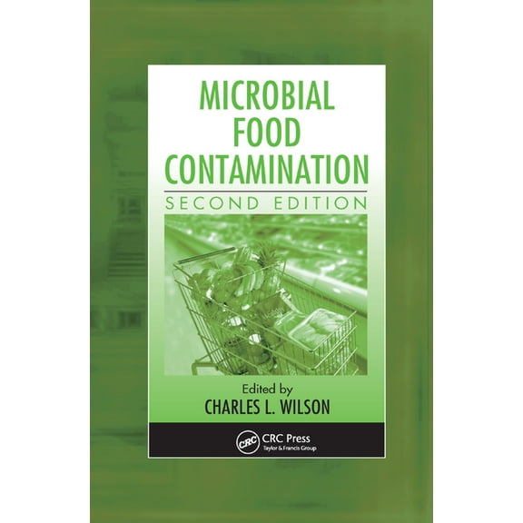 Microbial Food Contamination, (Paperback)