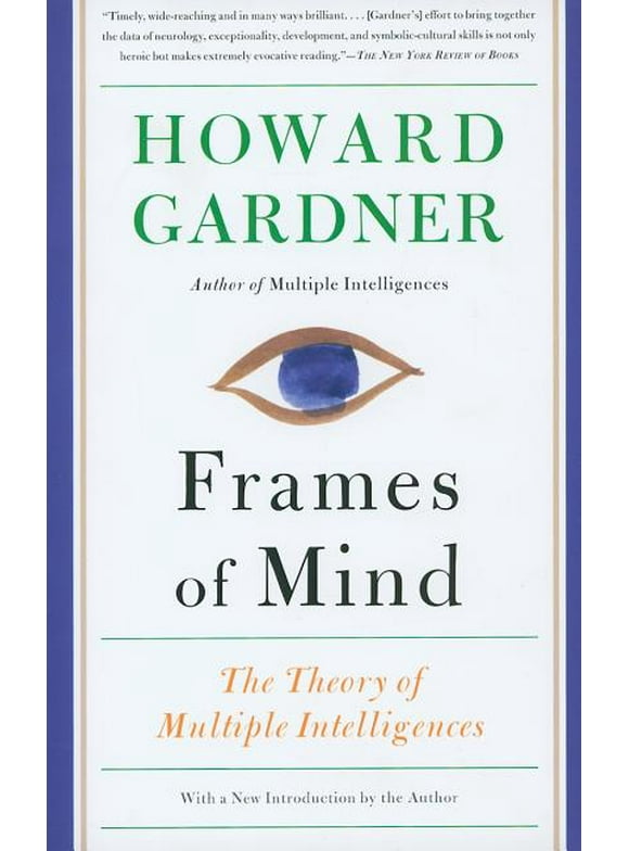 Frames of Mind : The Theory of Multiple Intelligences (Edition 3) (Paperback)