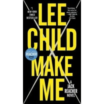 Make Me (with Bonus Short Story Small Wars): A Jack Reacher Novel