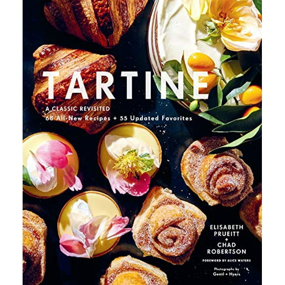 Tartine: Revised Edition: A Classic Revisited