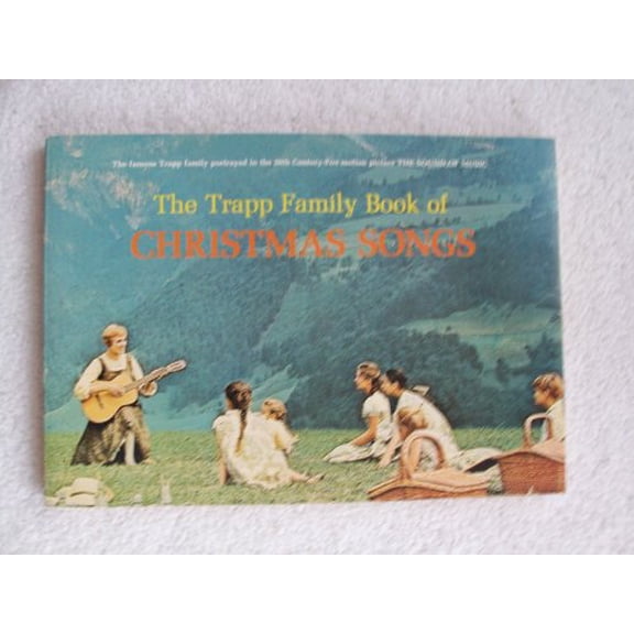 Pre-Owned The Trapp Family Book of Christmas Songs (Paperback) 0394709888 9780394709888