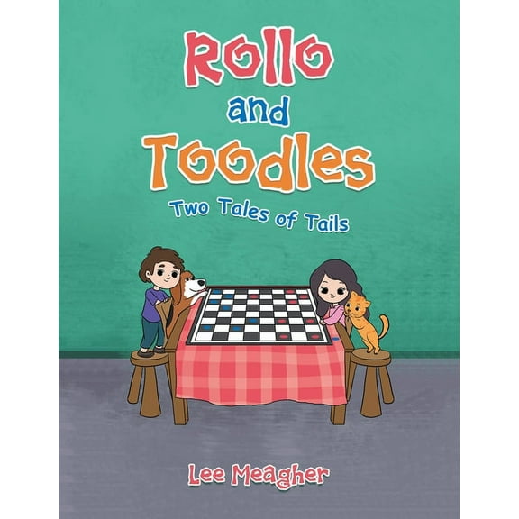 Rollo and Toodles: Two Tales of Tails, (Paperback)