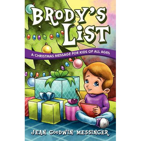 Brody's List : A Christmas Message for Kids of All