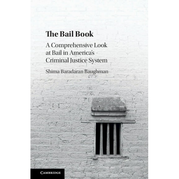 The Bail Book, (Hardcover)