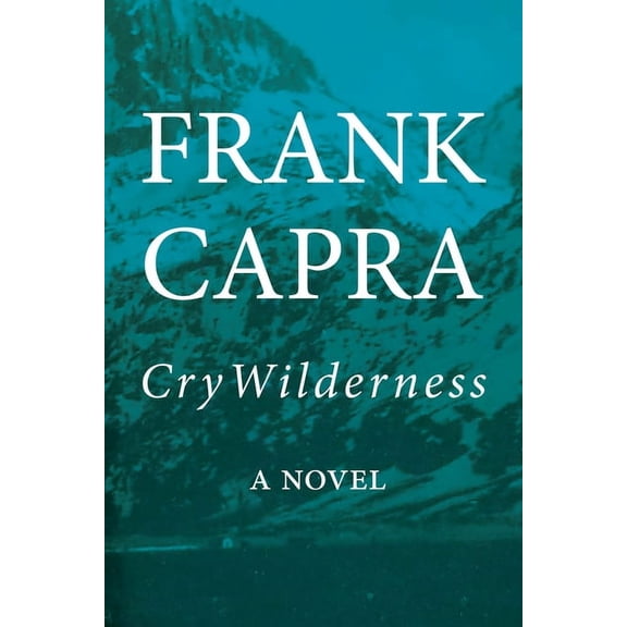 Cry Wilderness, (Hardcover)