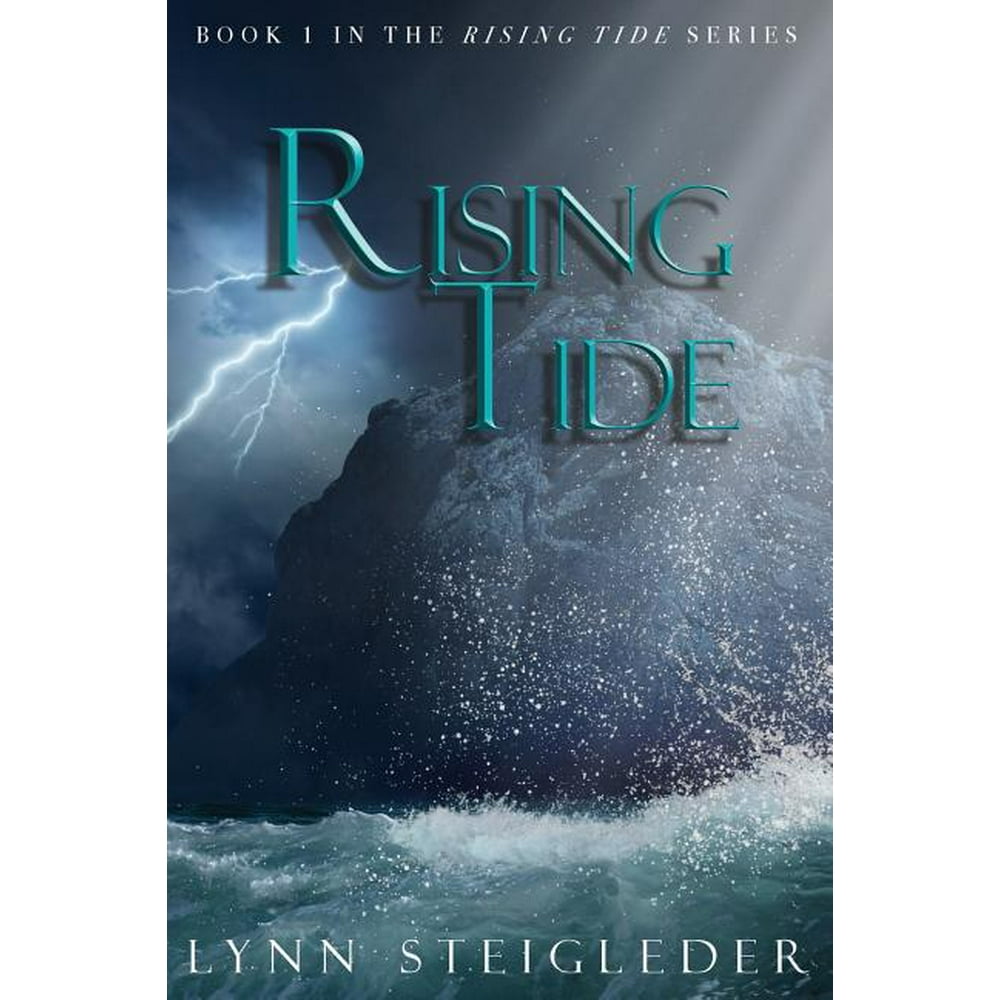 Rising Tide Rising Tide Book 1, Rising Tide Series (Paperback