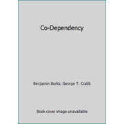 Co-Dependency [Paperback - Used]