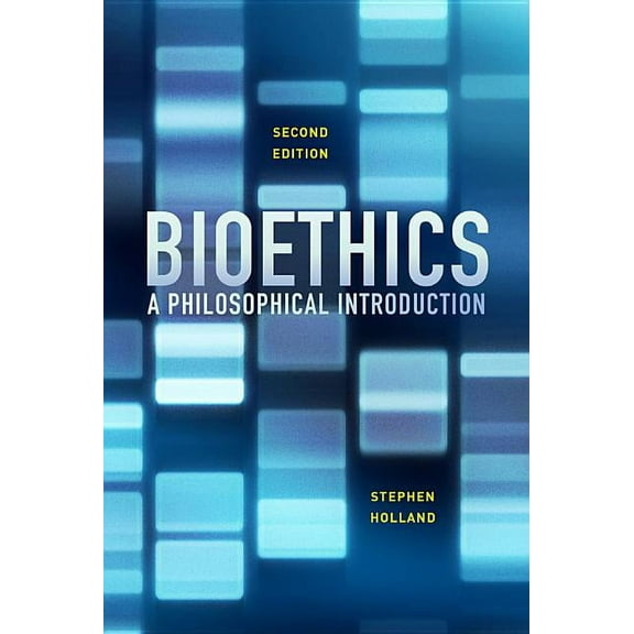 Bioethics: A Philosophical Introduction (Paperback)