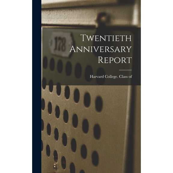 Twentieth Anniversary Report, (Hardcover)