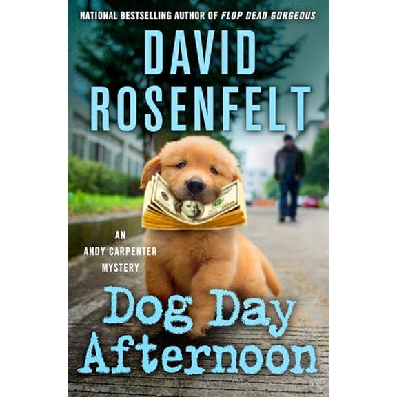 Pre-Owned Dog Day Afternoon: An Andy Carpenter Mystery (Hardcover) 1250324475 9781250324474