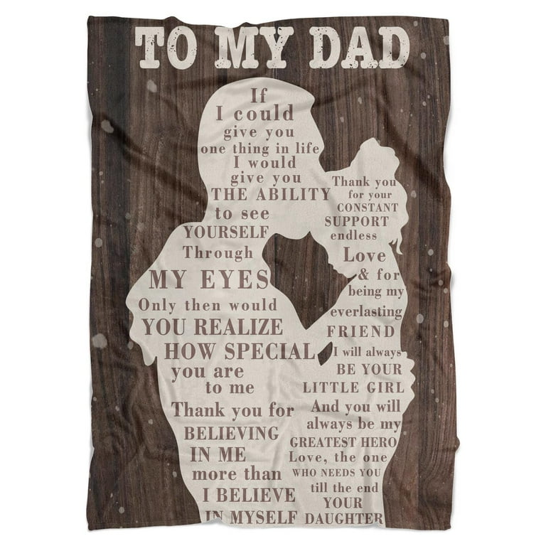 Gifts for Dad from Daughter to My Dad Blanket Best Gift for