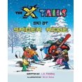 thumbnail image 1 of The X-tails Ski at Spider Ridge, 1 of 3