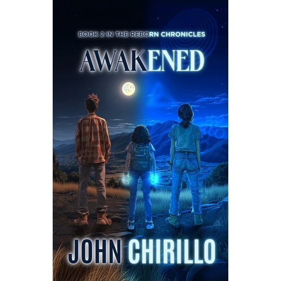 The Reborn Chronicles Awakened: Book 2 in The Reborn Chronicles, Book 2, (Paperback)