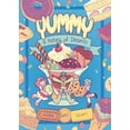 thumbnail image 3 of Yummy: A History of Desserts (a Graphic Novel), (Paperback), 3 of 3