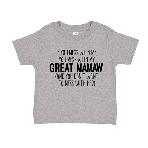 Don't Mess With My Great Mamaw Toddler T-Shirt 2T Athletic Heather