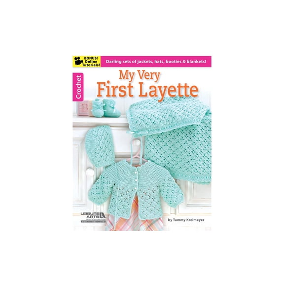 Leisure Arts My Very First Layette Crochet Books 4 Baby Sets Softcover
