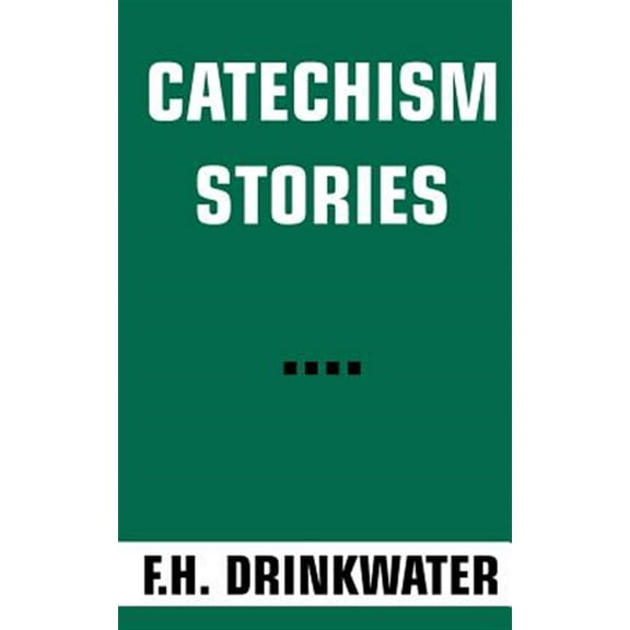 Catechism Stories