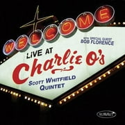 Scott Whitfield - Live at Charlie O'S - Jazz - CD
