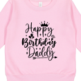thumbnail image 3 of Inktastic Happy Birthday Daddy Toddler Sweatshirt, 3 of 4