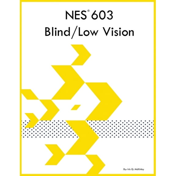 NES 603 Blind/Low Vision, (Paperback)