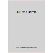 Tell Me a Rhyme, Used [Hardcover]