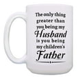 thumbnail image 2 of ThisWear Only Thing Greater Than Being Husband Being Childrens Father Gifts 15oz Coffee Mug, 2 of 4