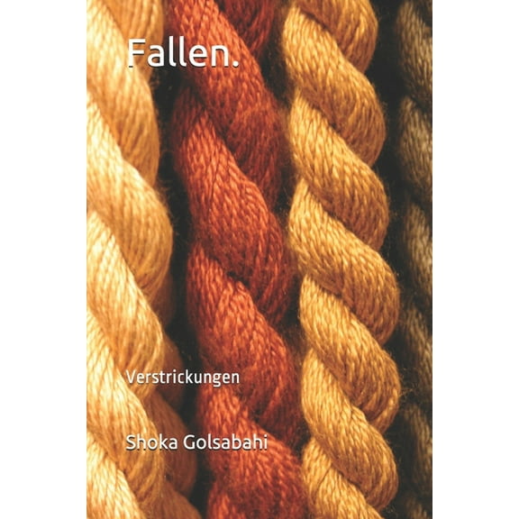 Fallen. : Verstrickungen (Paperback)