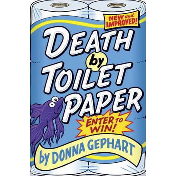 Pre-Owned Death by Toilet Paper (Hardcover) 0385743998 9780385743990