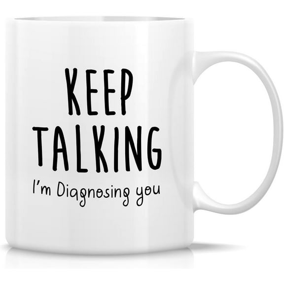 Funny Ceramics Mug 11 oz Ceramic Coffee Mugs Keep Talking Interesting Psychology Sarcasm Motivational Inspirational Gift for Psychologist Student Friend Coworker