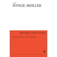 thumbnail image 2 of Athlone Contemporary European Thinkers Philosophy Without Women, (Paperback), 2 of 2