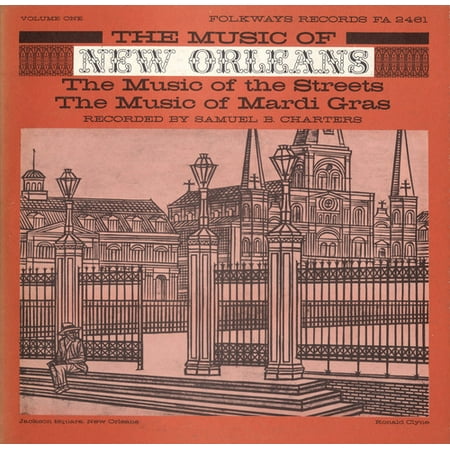 Music of New Orleans - Music of New Orleans: Vol. 1-Music of the Streets: Music of Mardi Gras