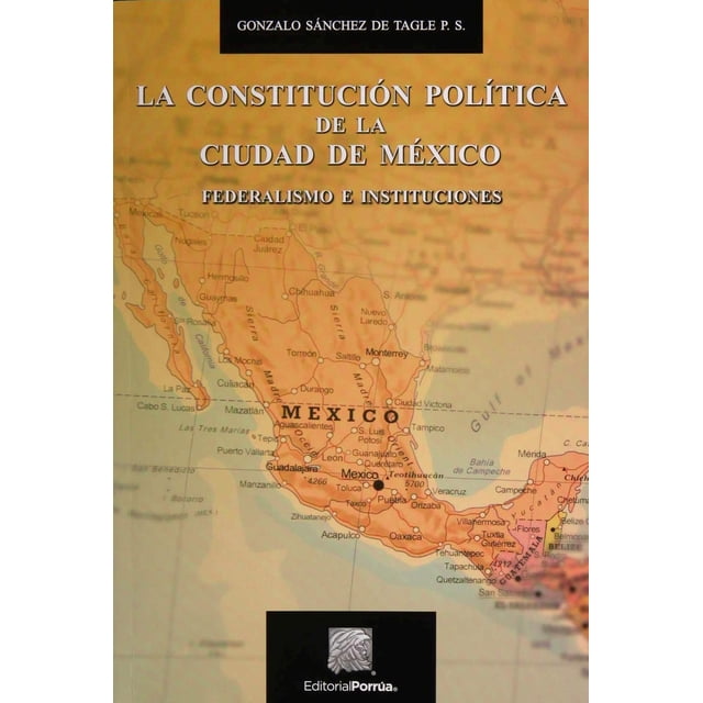 La Constitución Política de la Ciudad de México Editorial Porrúa 9786070932328