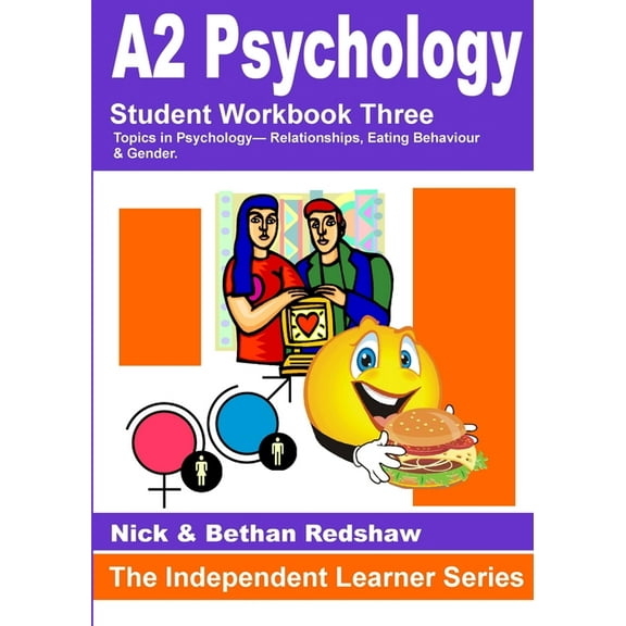 3.5.6 - PSYA3 Relationships, Eating Behaviour & Gender (Paperback)