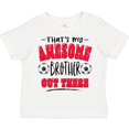 thumbnail image 3 of Inktastic That's My Awesome Brother Out There with Soccer Balls Boys or Girls Toddler T-Shirt, 3 of 5