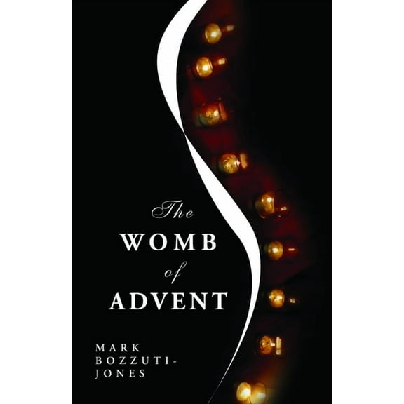 The Womb of Advent, (Paperback)