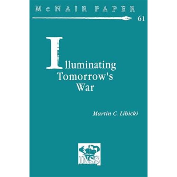 Pre-Owned Illuminating Tomorrow's War