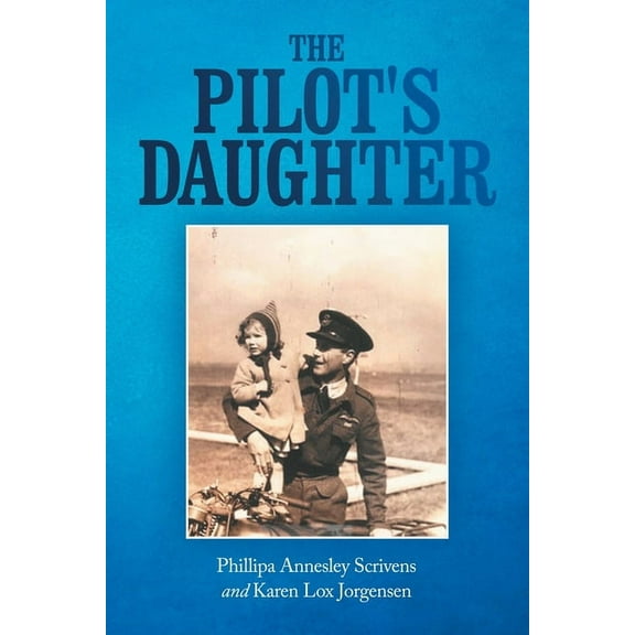 The Pilot's Daughter, (Paperback)