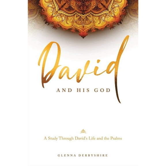 David and His God, (Paperback)