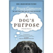 Dog's Purpose A Dog's Purpose, Book 1, (Paperback)