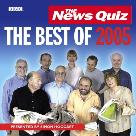 The News Quiz: The Best Of 2005 - Audiobook